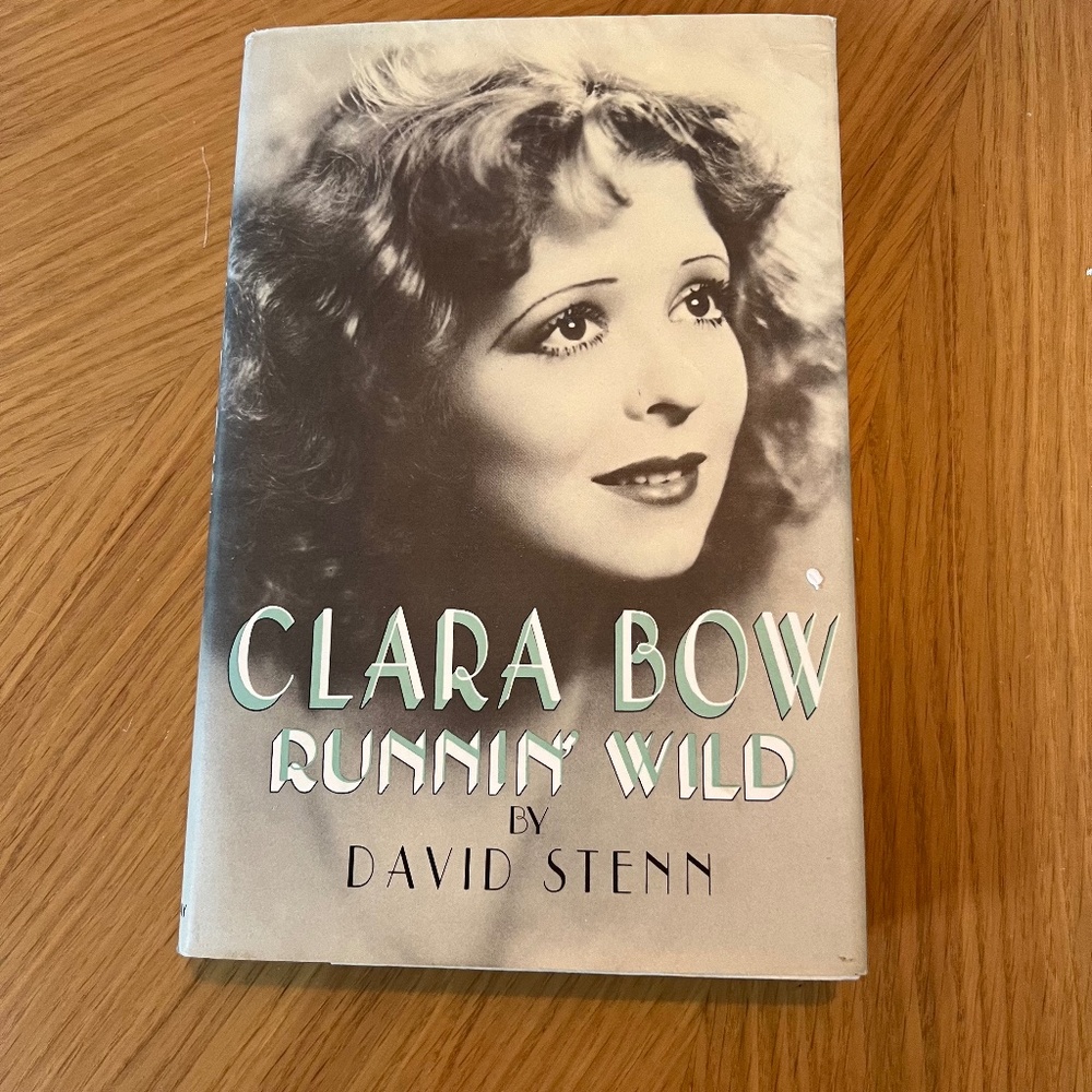 "Clara Bow: Runnin' Wild" David Stenn Hardcover Book Biography Actress